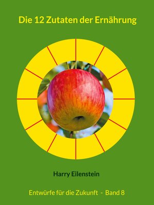 cover image of Die 12 Zutaten der Ernährung